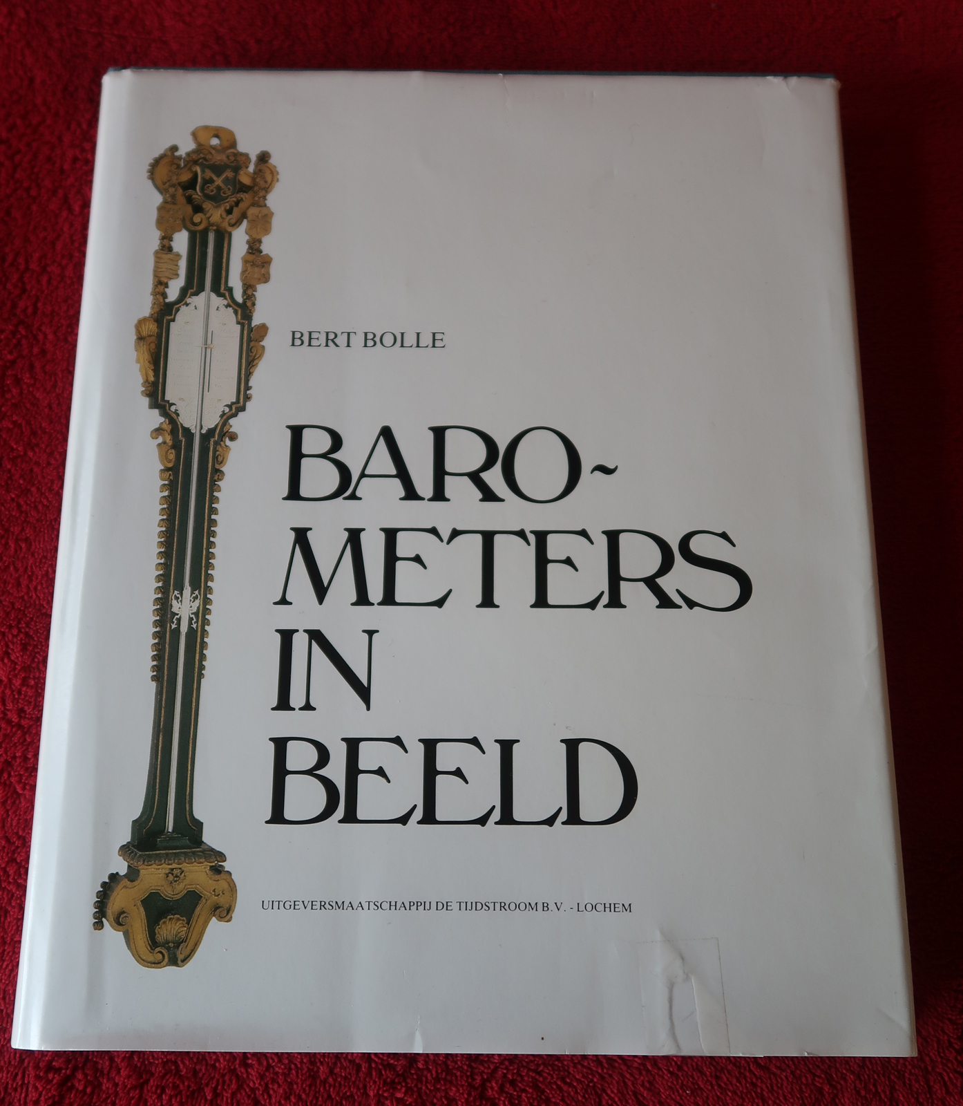 , Antique Print – BAROMETERS IN BEELD-BOLLE, BERT published by SCRIPTUM ART-SNOECK DUCAJU & ZOON. UITGEVERSMAATSCHAPPIJ DE TIJDSTROOM BV. – 1983, Pictura Antique Prints