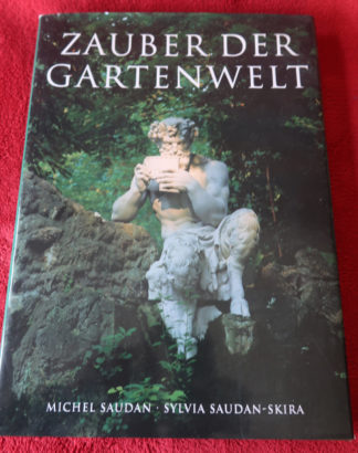 Antique Print - ZAUBER DER GARTENWELT. DIE SCHÖNSTEN GÄRTEN ITALIENS - FRANKREICHS - DEUTSCHLANDS & ENGLAND SEIT DER RENAISSANCE-SAUDAN, MICHEL & SILVIA SAUDAN-SKIRA published by EVERGREEN [BENEDIKT TASCHEN VERLAG GMBH]. - 1997