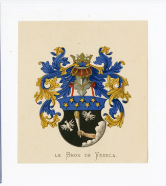 Antique Print - LE BRON DE VEXELA-COAT OF ARMS-FAMILY CREST-WENNING after VORSTERMAN - 1885