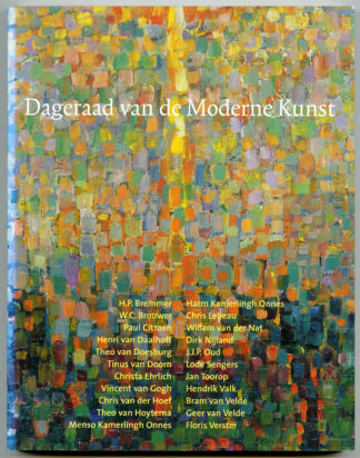 Dageraad van de Moderne Kunst. Leiden en omgeving 1890-1940.