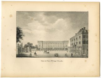 Antique Print-PALACE-PRINCE OF ORANGE-BRUSSELS-Cloet-1825
