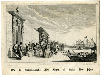 Antique Master Print-NOBLES WOMEN-NAPLES-HARBOUR-PL.29-Kuesel-Baur-1670